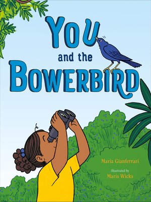 cover image of You and the Bowerbird